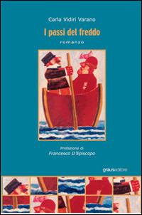 I passi del freddo - Carla Varano Vidiri - copertina