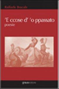 Ccose d''o passato ('E) - Raffaele Bracale - copertina