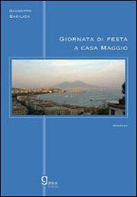 Giornata di festa a casa Maggio - Giuseppe Basilica - copertina