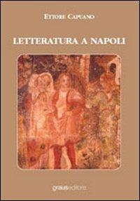 Letteratura a Napoli - Ettore Capuano - copertina