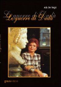 Le guerre di Dadà - Ada De Negri - copertina