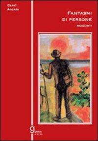Fantasmi di persone - Clavì Arcari - copertina