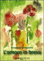 L'amore in breve