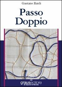 Passo doppio - Gaetano Ilardi - copertina