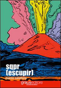 Sqpr (escupir) - Marco Calafiore - copertina