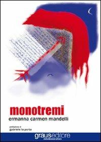 Monotremi - Ermanna C. Mandelli - copertina