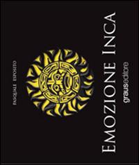Emozione Inca - Pasquale Esposito - copertina