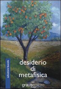 Desiderio di metafisica - Salvatore Bucolo - copertina