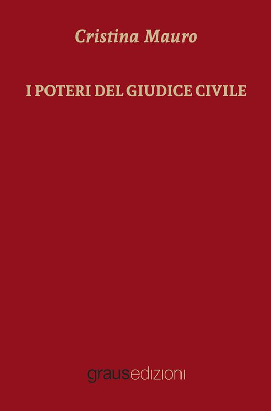 I poteri del giudice civile - Cristina Mauro - copertina