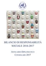 Bilancio di responsabilità sociale 2016-2017. Annuario diplomatico consolare 2017