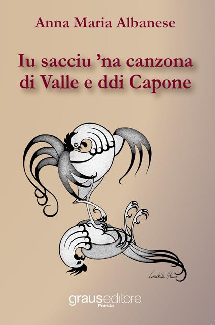 Iu sacciu ’na canzona di Valle e ddi Capone - Anna Maria Albanese - copertina