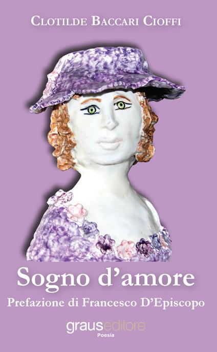 Sogno d'amore - Clotilde Baccari Cioffi - copertina