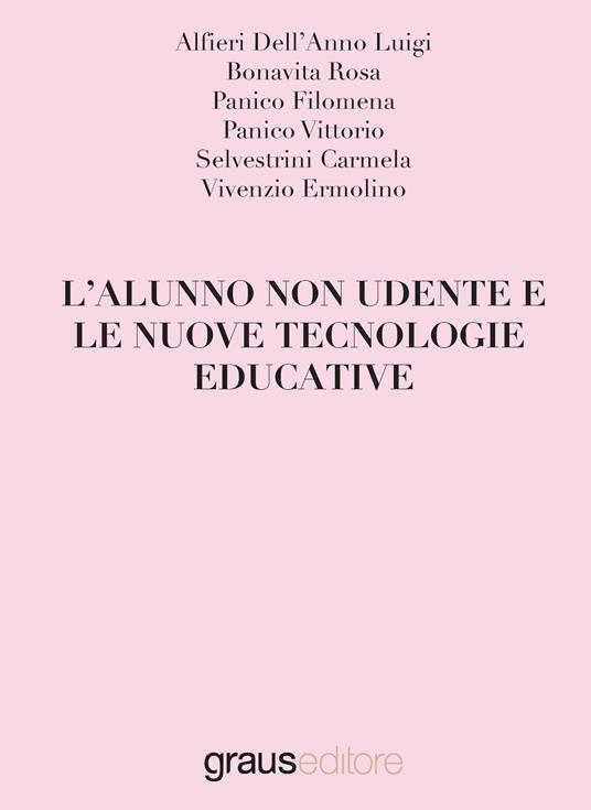 L'alunno non udente e le nuove tecnologie educative - copertina