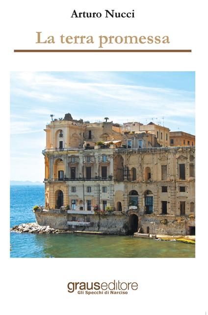 La terra promessa - Arturo Nucci - copertina