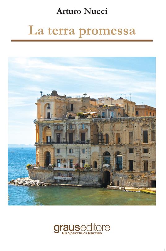 La terra promessa - Arturo Nucci - copertina
