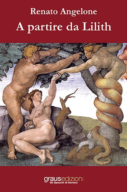 A partire da Lilith - Renato Angelone - copertina