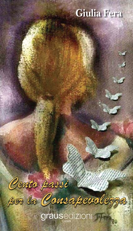 Cento passi per la consapevolezza - Giulia Fera - copertina