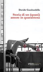 Storia di un (quasi) amore in quarantena