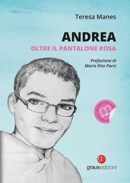 Andrea oltre il pantalone rosa - Teresa Manes - copertina