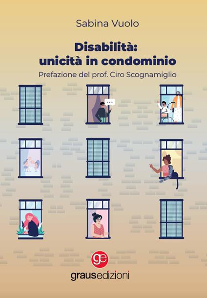Disabilità: unicità in condominio - Sabina Vuolo - copertina