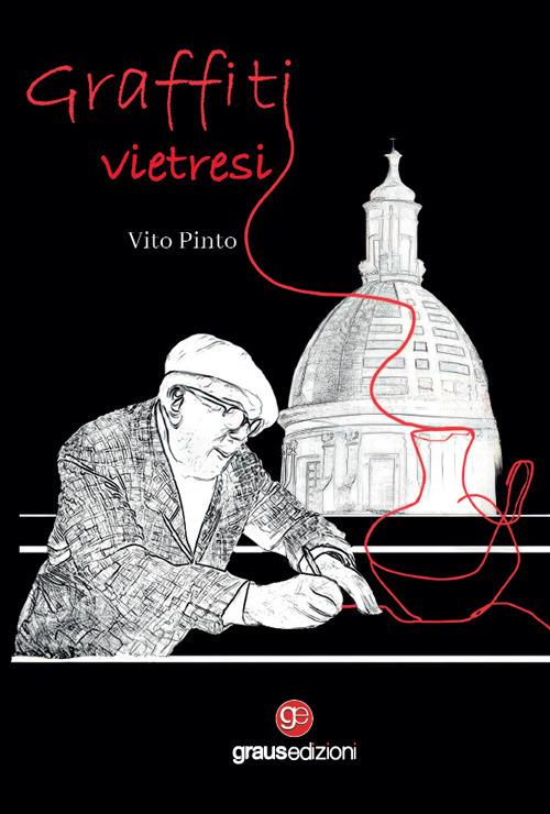 Graffiti vietresi - Vito Pinto - copertina