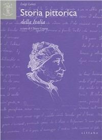 Storia pittorica. Vol. 3: Italia. - Luigi Lanzi - copertina