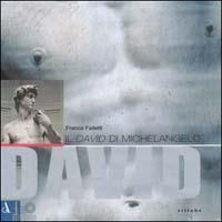 Il David di Michelangelo - Franca Falletti - copertina