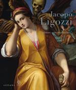 Jacopo Ligozzi. «Pittore universalissimo». Catalogo della mostra (Firenze, 27 maggio-28 settembre 2014)
