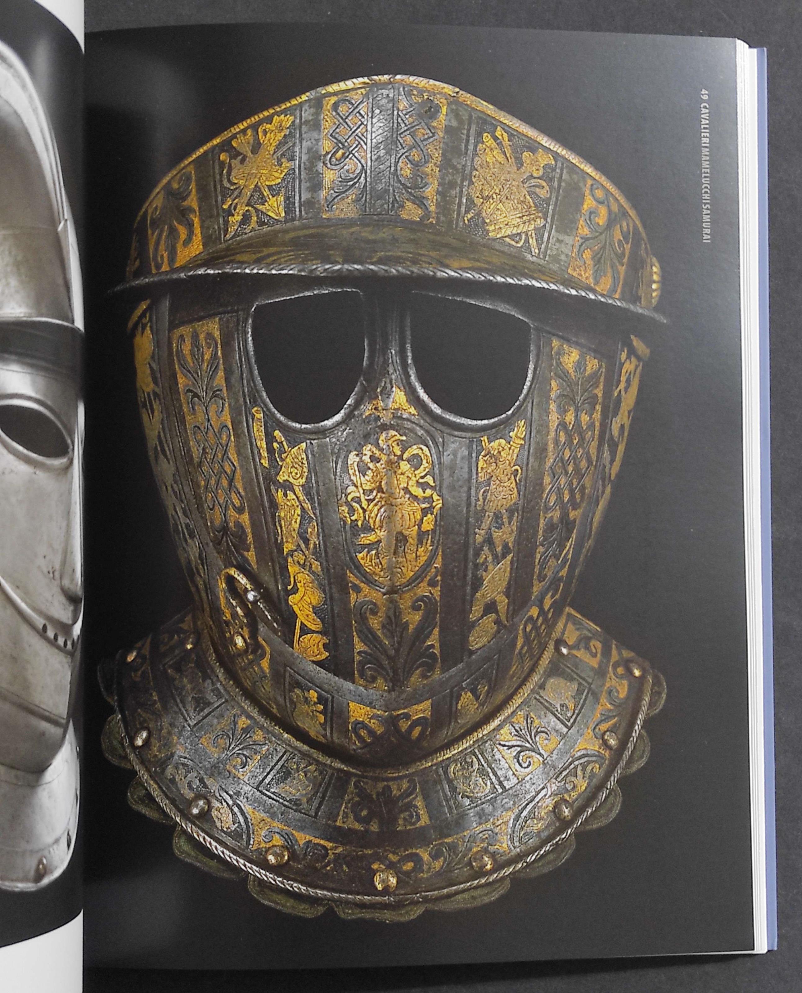 Cavalieri, mamelucchi e samurai. Armature di guerrieri d'Oriente e d'Occidente. Ediz. illustrata