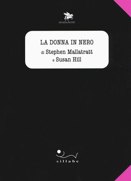 La donna in nero - Stephen Mallatratt,Susan Hill - copertina