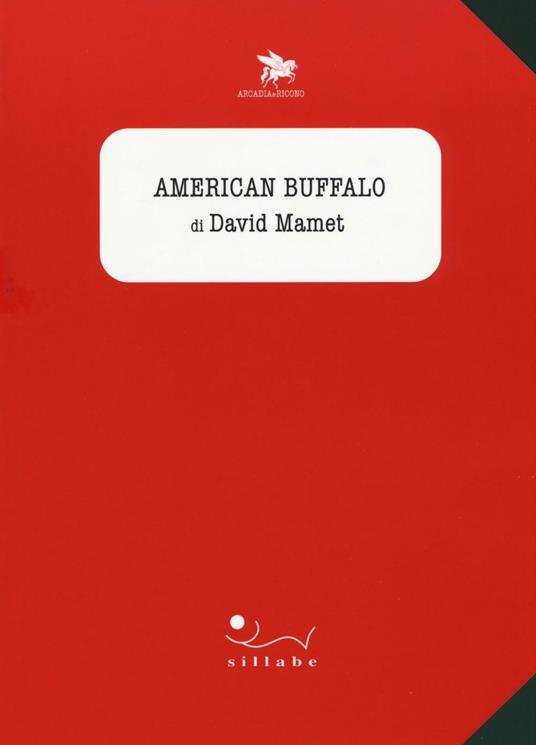 American Buffalo - David Mamet - copertina