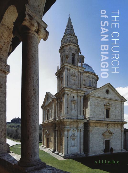 The church of San Biagio. Ediz. illustrata - Marilena Caciorgna - copertina