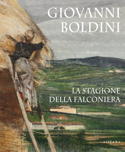 La stagione della falconeria - Giovanni Boldini - copertina