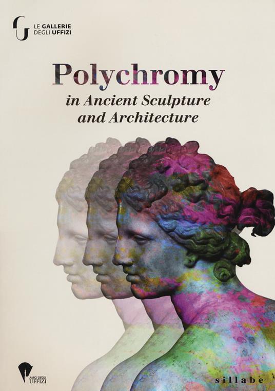 Polychromy on ancient sculpture and architecture - copertina