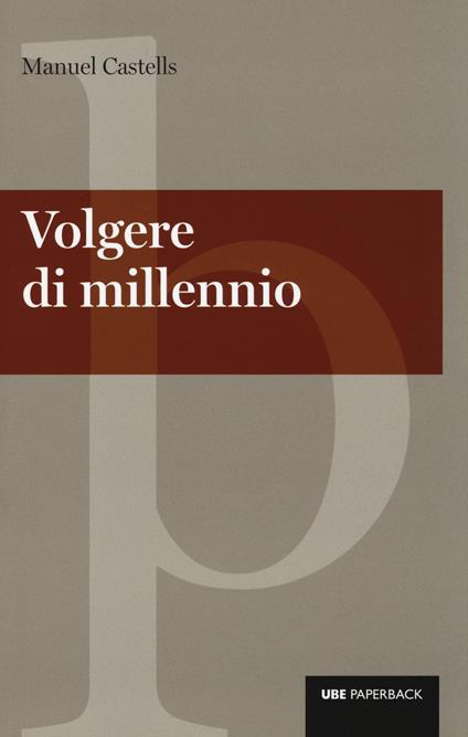 Volgere di millennio - Manuel Castells - copertina