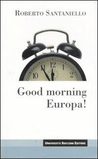 Good morning Europa! - Roberto Santaniello - copertina