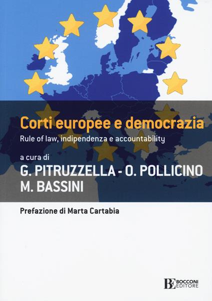 Corti europee e democrazia. Rule of law, indipendenza e accountability - copertina