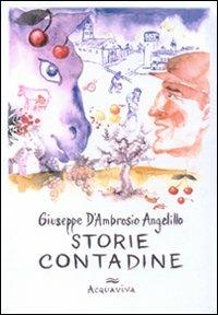 Storie contadine italiane - Giuseppe D'Ambrosio Angelillo - copertina