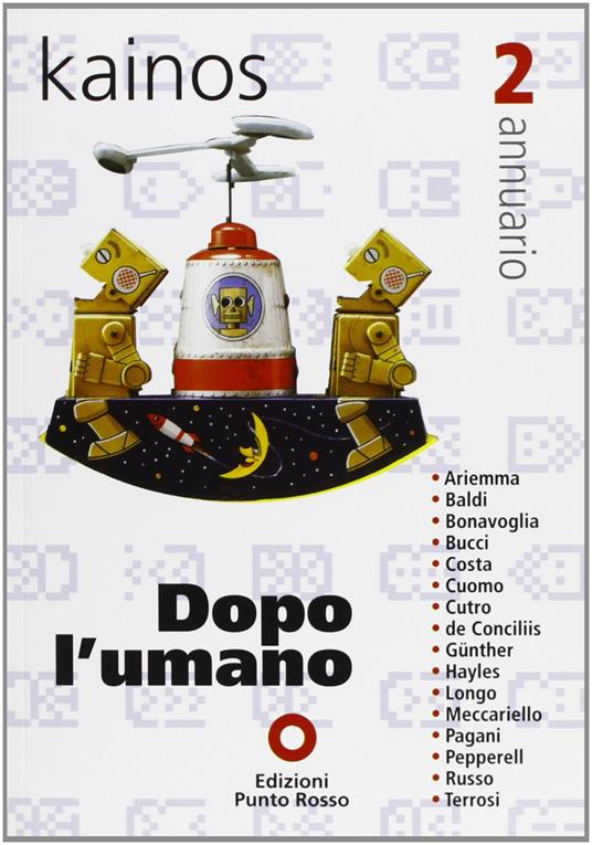 Kainos. Vol. 2: Dopo l'umano. - copertina