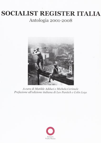 Socialist register Italia 2009. Antologia 2001-2008 - copertina