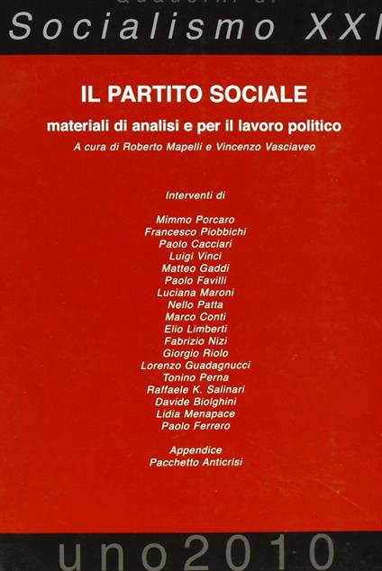 Il partito sociale. Materiali di analisi e per il lavoro politico - copertina