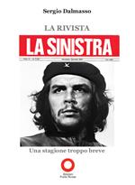 La rivista «La Sinistra». Una stagione troppo breve