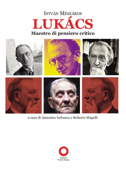 Lukacs maestro di pensiero critico - Istvan Meszáros - copertina