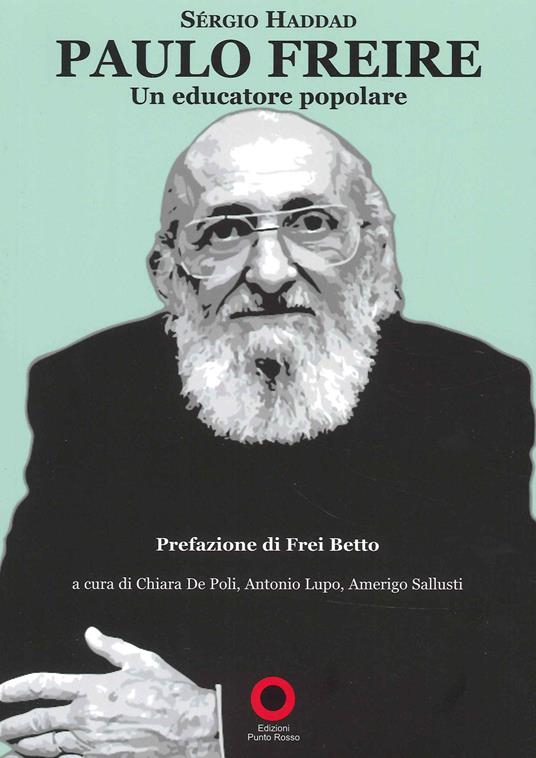 Paulo Freire. Un educatore popolare - Sergio Haddad - copertina