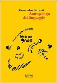 Antropologia del linguaggio - Alessandro Duranti - copertina
