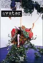 Avatar. Dislocazioni tra antropologia e comunicazione. Vol. 3