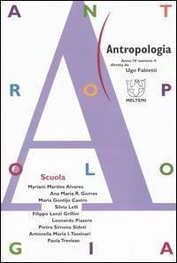 Antropologia (2004). Vol. 4: Scuola. - copertina