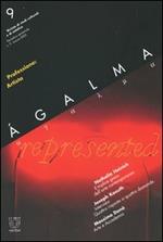 Ágalma (2005). Vol. 9: Professione: artista