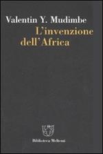 L' invenzione dell'Africa