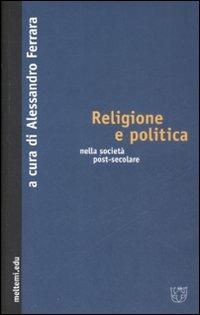 Religione e politica nella società post-secolare - copertina